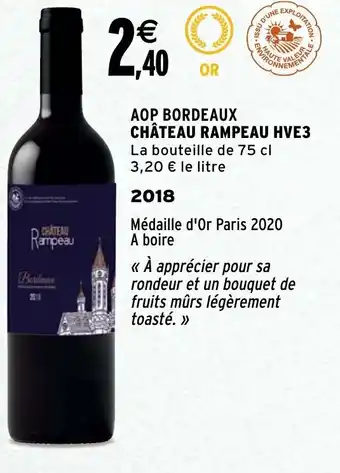 Intermarché AOP bordeaux château rampeau HVE3 offre