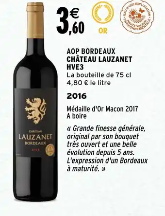 Intermarché AOP bordeaux château lauzanet HVE3 offre