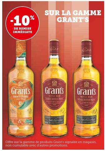 Super U Grant's -10% de remise immédiate sur la gamme grant's offre