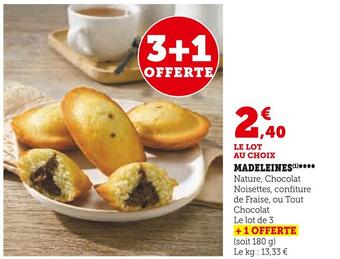 Super U Madeleines offre