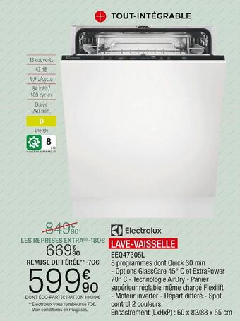 Extra Electrolux lave-vaisselle eeq47305l offre