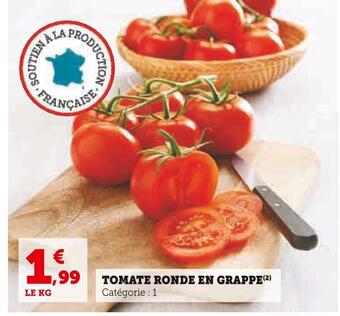 Super U Tomate ronde en grappe offre