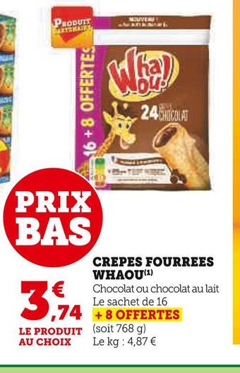 Super U Whaou crepes fourrees offre