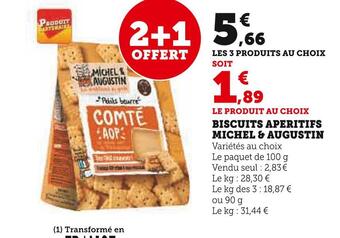 Super U Michel & augustin biscuits aperitifs offre
