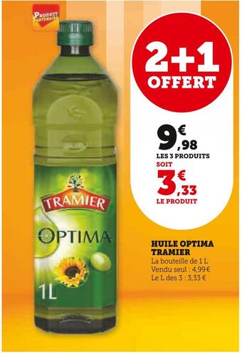 Super U Tramier huile optima offre