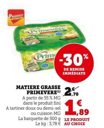 Super U Primevere matiere grasse offre