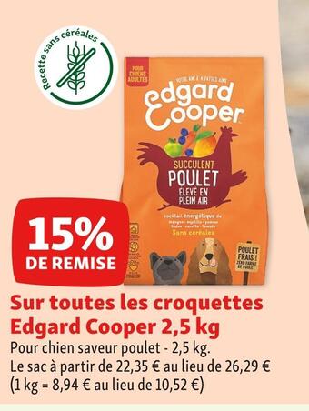 Maxi Zoo Edgard cooper 15% de remise sur toutes les croquettes edgard cooper 2,5 kg offre