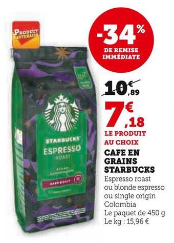 Super U Starbucks cafe en grains offre