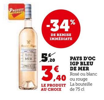 Super U Bleu de mer pays d'oc igp offre