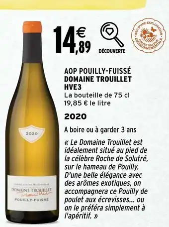 Intermarché AOP Pouilly-Fuissé Domaine Trouillet offre