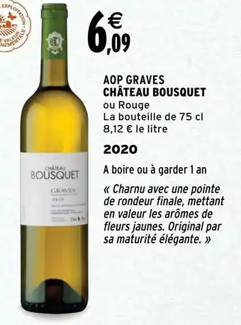 Intermarché AOP Graves Château Bousquet offre