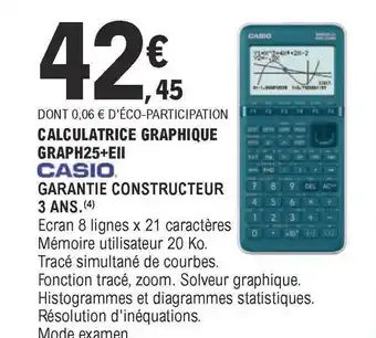 E.Leclerc Calculatrice Graphique Graph25+eII Casio offre