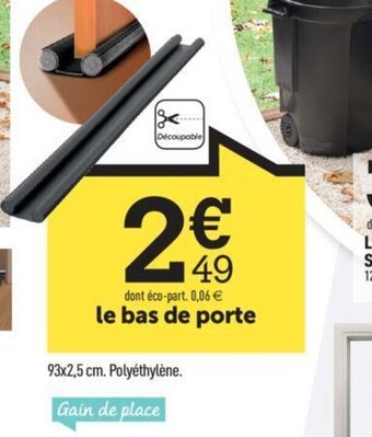 Centrakor Le bas de porte offre