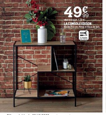 Centrakor LA CONSOLE EDISON offre