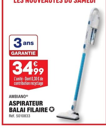 ALDI AMBIANOⓇ ASPIRATEUR BALAI FILAIRE offre