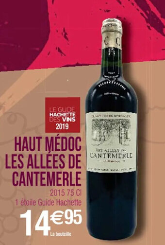 HAUT MĂDOC LES ALLĂES DE CANTEMERLE