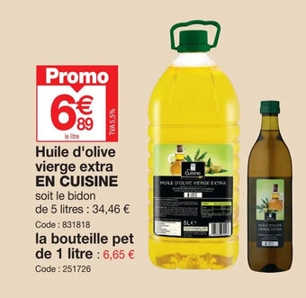 Promocash Huile d'olive vierge extra EN CUISINE offre