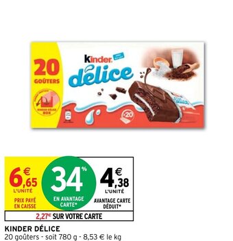Intermarché KINDER DÉLICE offre