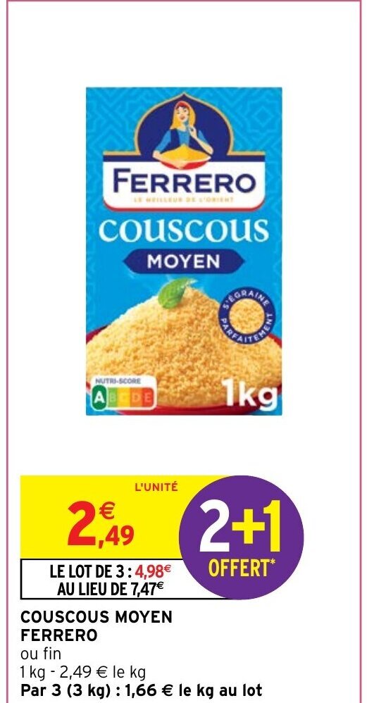 Promo COUSCOUS MOYEN FERRERO chez Intermarché