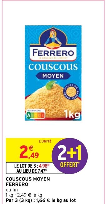 Intermarché COUSCOUS MOYEN FERRERO offre