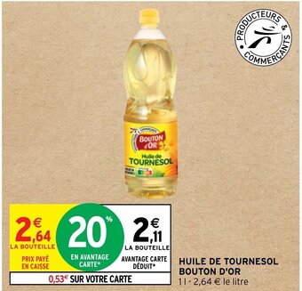 Intermarché HUILE DE TOURNESOL BOUTON D'OR offre