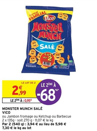 Intermarché MONSTER MUNCH SALÉ VICO offre
