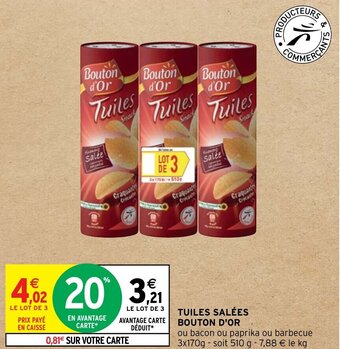 Intermarché TUILES SALÉES BOUTON D'OR offre