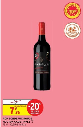 Intermarché AOP BORDEAUX ROUGE MOUTON CADET HVE3 Y offre