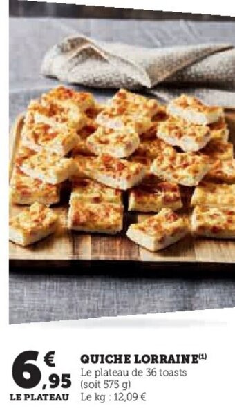 Super U QUICHE LORRAINE(¹) offre
