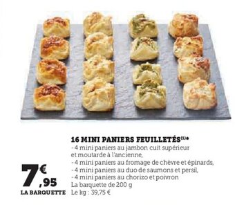 Super U 16 MINI PANIERS FEUILLETÉS (¹)* offre