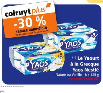 Colruyt Nestlé -30% remise immédiate le yaourt à la grecque yaos nestlé offre