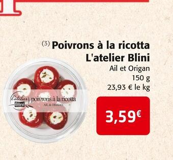 Colruyt L'atelier blini poivrons à la ricotta offre