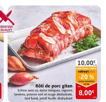 Colruyt Rôti de porc gitan offre