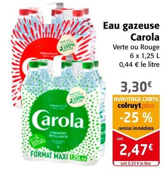 Colruyt Carola eau gazeuse offre