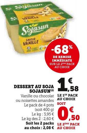 Super U Sojasun dessert au soja offre