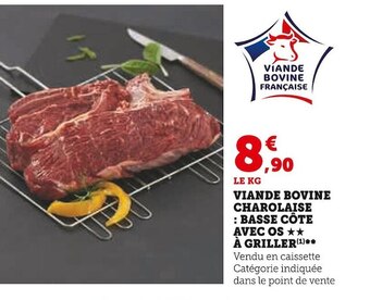 Super U Viande bovine charolaise : basse côte avec os à griller offre