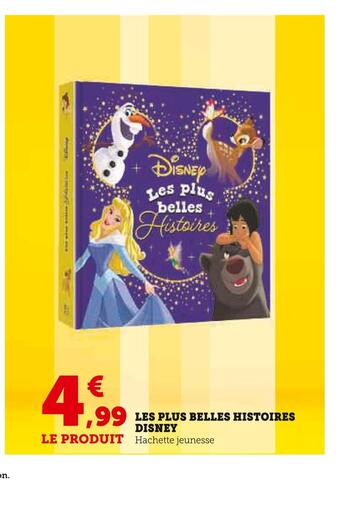 Super U Disney les plus belles histoires offre