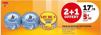 Super U Petit navire thon au naturel offre
