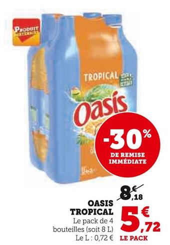 Super U Oasis oasis tropical offre