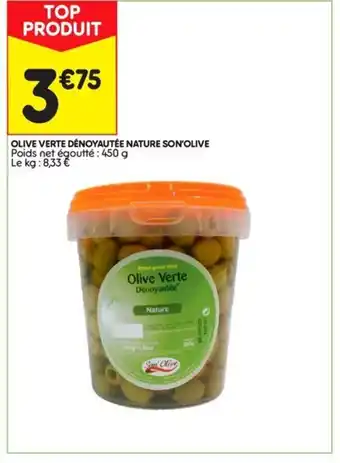 Leader Price Olive Verte dénoyautée nature son'olive offre