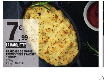 E.Leclerc BRANDADE DE MORUE PARMENTIÈRE FRAÎCHE BRIAU offre