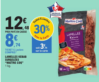 LAMELLES KEBAB SURGELÉES MAÎTRE COQ