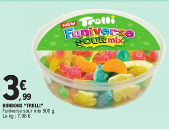 E.Leclerc BONBONS TROLLI offre