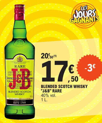 E.Leclerc BLENDED SCOTCH WHISKY "J&B" RARE offre