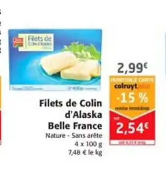 Colruyt Filets de Colin d'Alaska Belle France offre