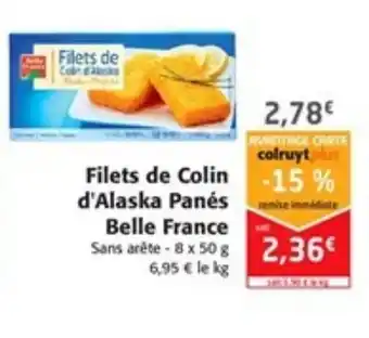 Colruyt Filets de Colin d'Alaska Panés Belle France offre