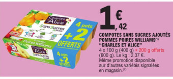 E.Leclerc COMPOTES SANS SUCRES AJOUTÉS POMMES POIRES WILLIAMS(¹) "CHARLES ET ALICE" offre