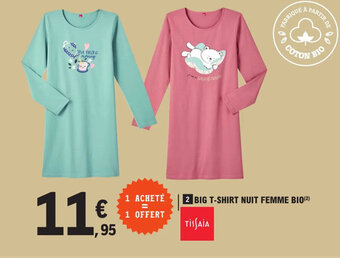 E.Leclerc BIG T-SHIRT NUIT FEMME BIO(²) offre