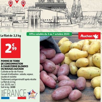 Auchan POMME DE TERRE DE CONSOMMATION À CHAIR FERME BLONDES OU ROUGES AUCHAN offre