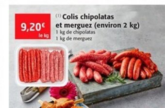 Colruyt Colis chipolatas et merguez offre